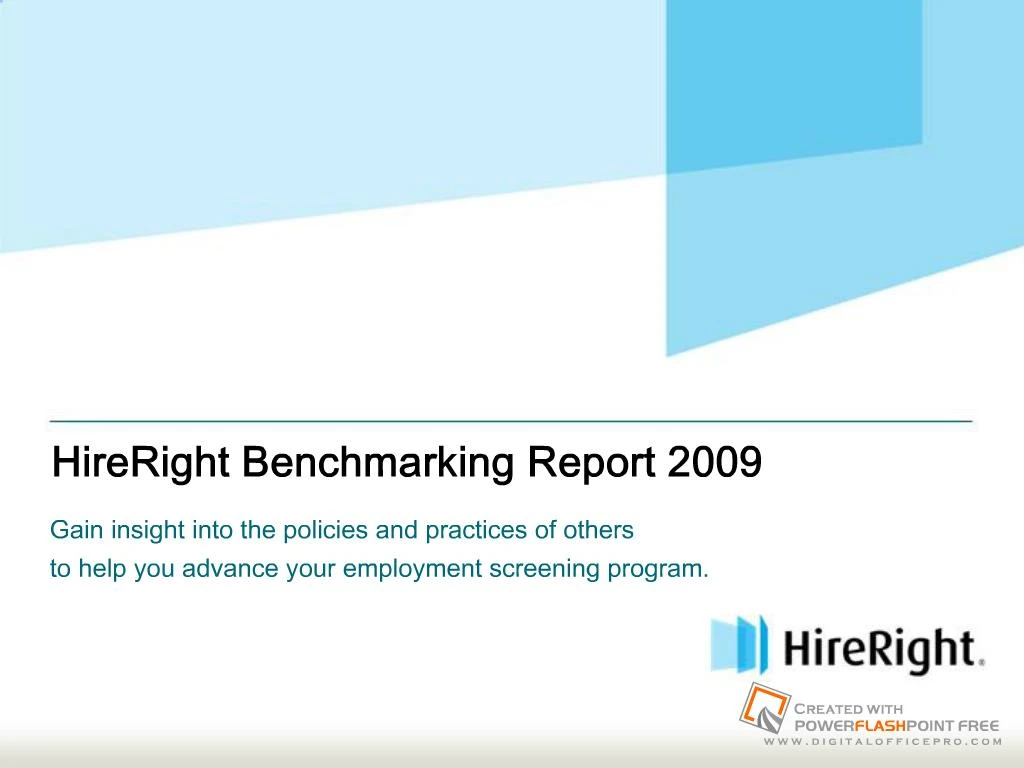 PPT - HireRight Employment Screening Benchmarking Report PowerPoint ...