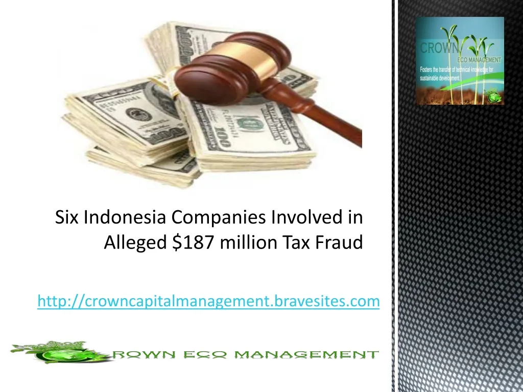 six indonesia companies involved in alleged 187 million tax fraud n.