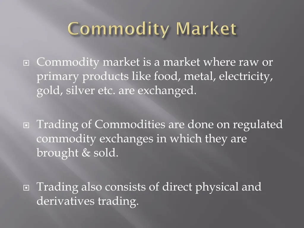 commodity market n.
