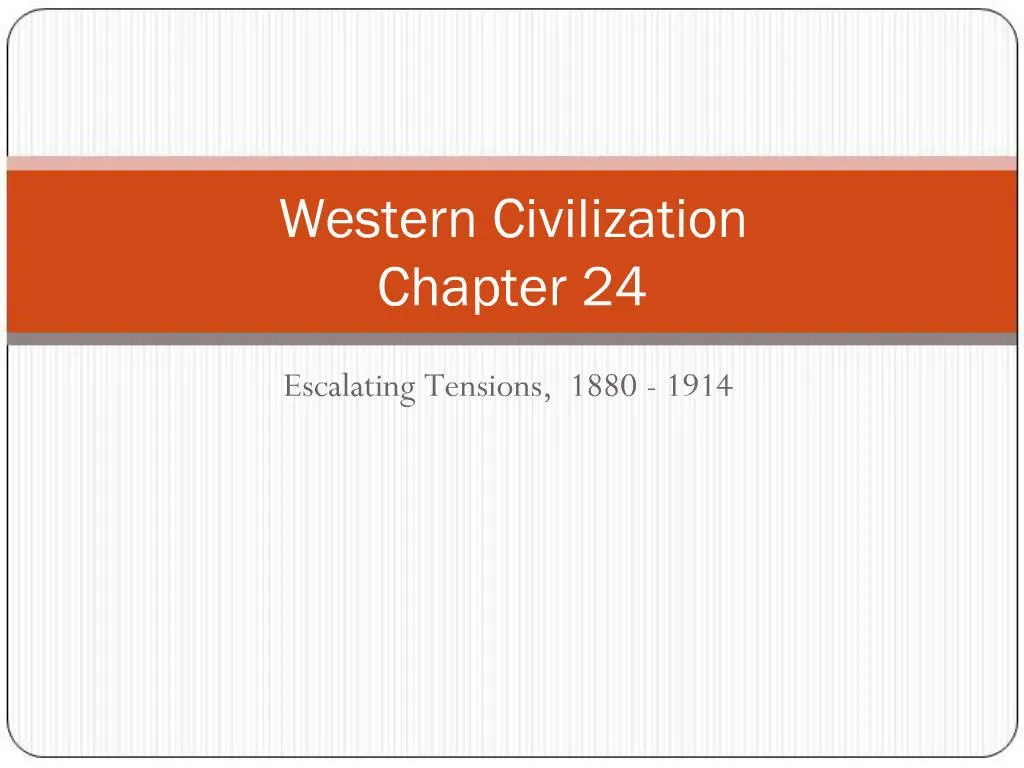 PPT - Western Civilization Chapter 24 PowerPoint Presentation, Free ...