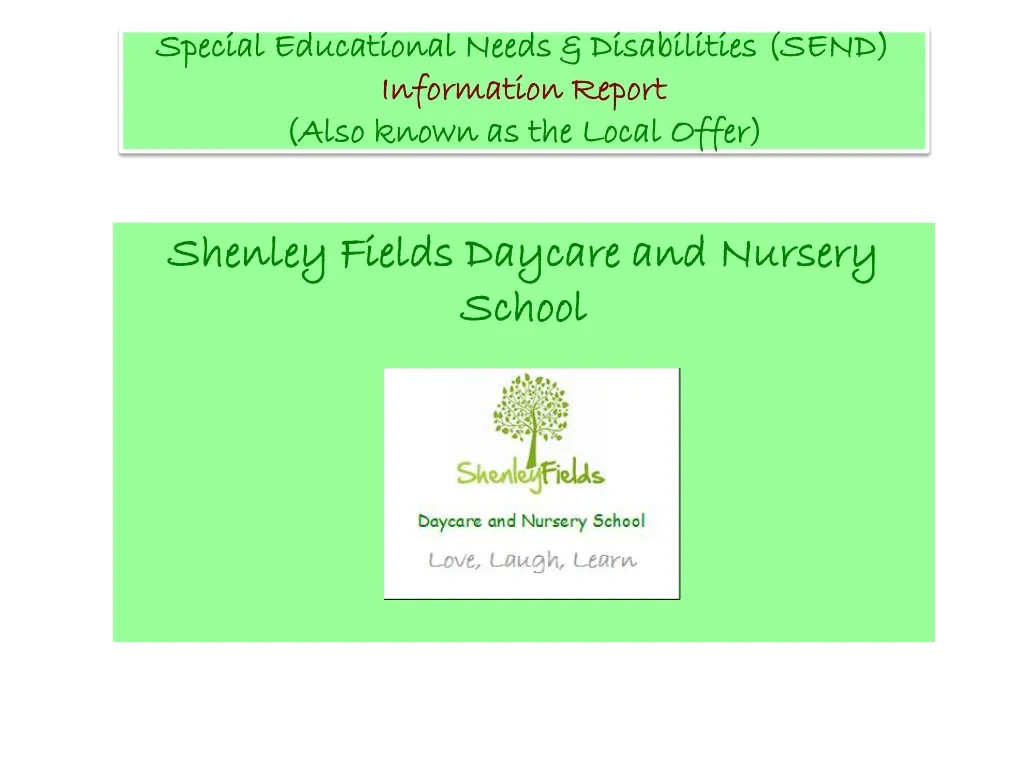 PPT - Shenley Fields Daycare And Nursery School PowerPoint Presentation ...