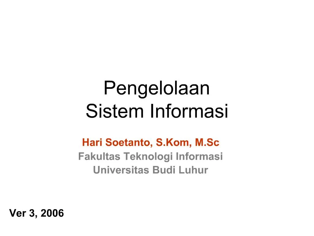 PPT - Pengelolaan Sistem Informasi PowerPoint Presentation, Free ...