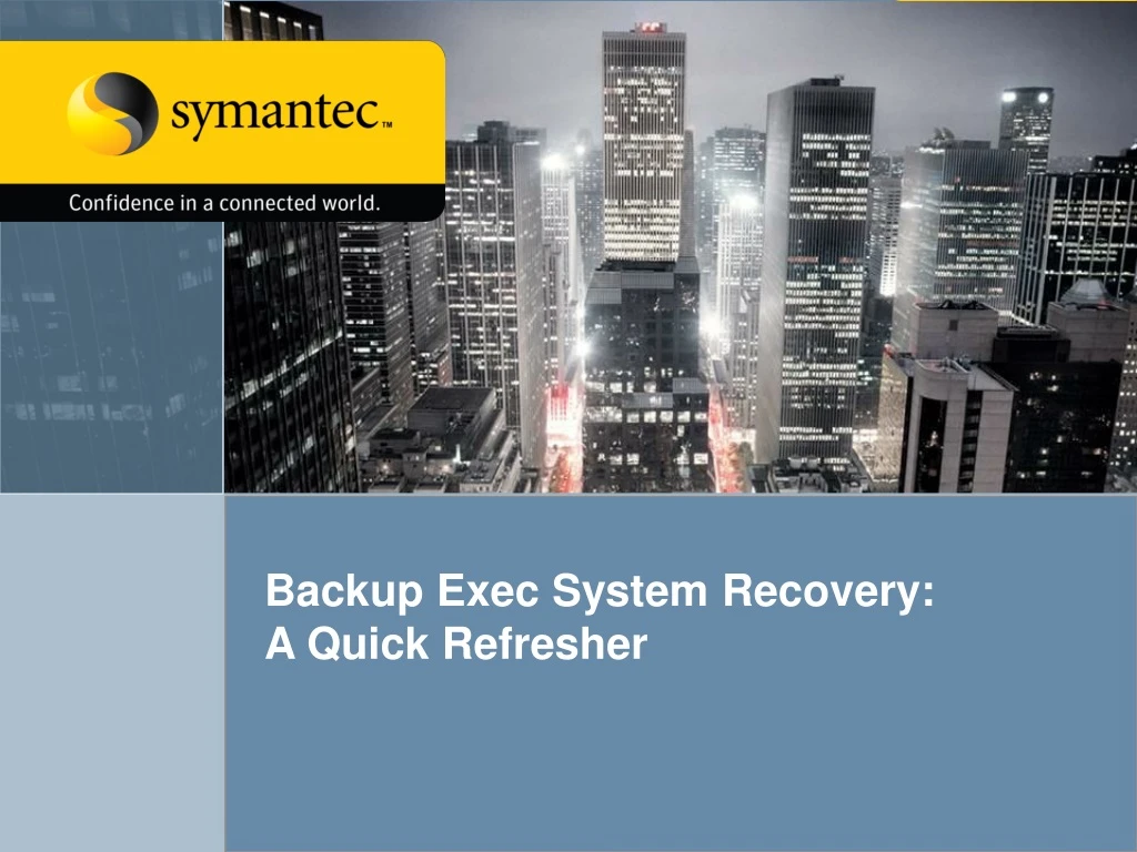 backup exec system recovery a quick refresher n.