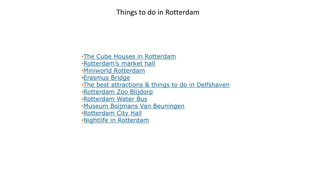 things to do in rotterdam n.